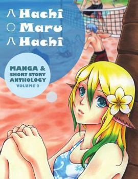 Paperback Hachi Maru Hachi: Manga and Short Story Anthology Magazine Book