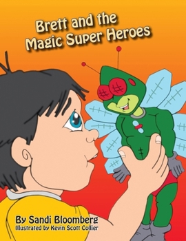 Paperback Brett and the Magic Super Heroes Book