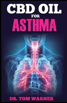 Paperback CBD Oil for Asthma Book