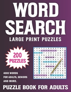 Paperback Large Print Word Search For Adults: 200 Large Print Word Search Puzzles for Adults Volume 3 [Large Print] Book