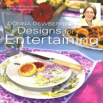 Paperback Donna Dewberry's Designs for Entertaining Book