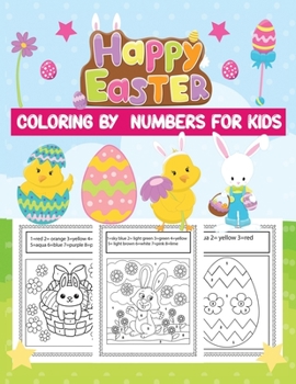Paperback Happy Easter coloring by numbers for kids: A Fun Paint By Numbers Coloring Activity Book for Kids 4-8 Book