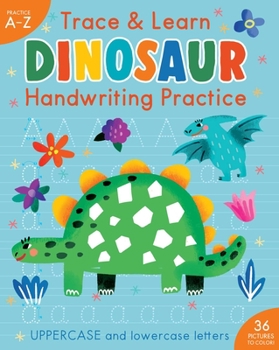 Paperback Trace & Learn Handwriting Practice: Dinosaur Book
