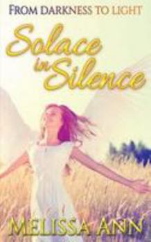 Paperback Solace In Silence Book