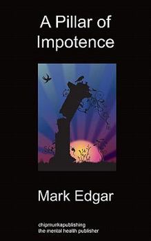 Paperback A Pillar of Impotence Book