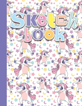 SKETCHBOOK: Cute Blank Notebook for Sketching and Picture Space with Colorful Dabbing Unicorns, Stars and Moons, Unlined Paper Book for Drawing, Journaling, and Doodling, Perfect for Creative Kids