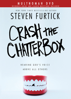 DVD Crash the Chatterbox DVD: Hearing God's Voice Above All Others Book