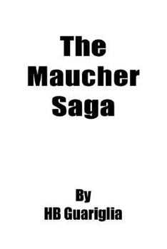 Paperback The Maucher Saga Book