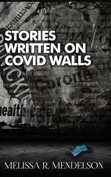 Paperback Stories Written On COVID Walls Book