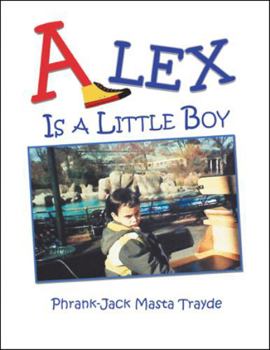 Paperback Alex Is a Little Boy Book