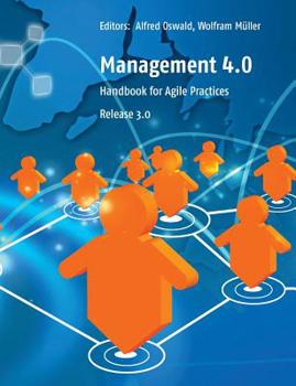 Paperback Management 4.0: Handbook for Agile Practices, Release 3 Book