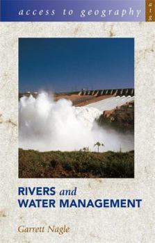 Paperback Rivers and Water Management (Access to Geography) Book