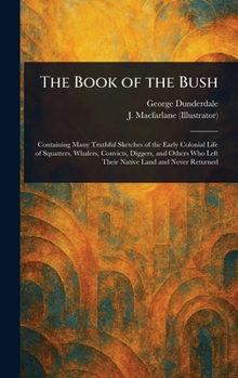 Hardcover The Book of the Bush Book