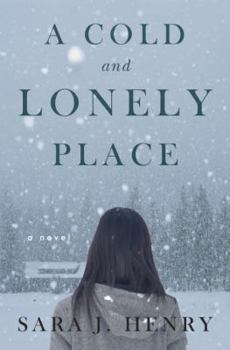 Hardcover A Cold and Lonely Place Book