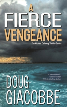 Paperback A Fierce Vengeance Book