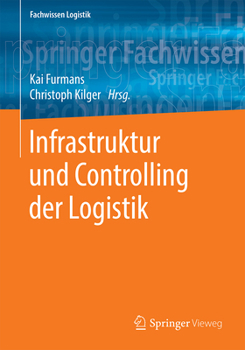 Infrastruktur Und Controlling Der Logistik