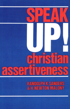 Paperback Speak Up!: Christian Assertiveness Book
