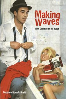 Paperback Making Waves: New Cinemas of the 1960s Book