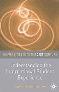 Paperback Understanding the International Student Experience Book