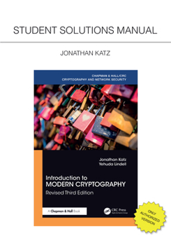 Paperback Introduction to Modern Cryptography, Revised Third Edition: Student Solutions Manual Book