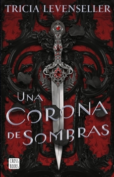 Paperback Una Corona de Sombras [Spanish] Book