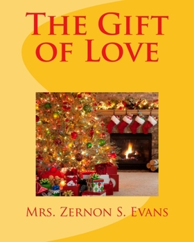 Paperback The Gift of Love Book