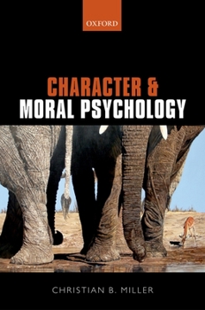 Hardcover Character and Moral Psychology Book