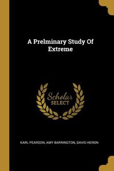 Paperback A Prelminary Study Of Extreme Book