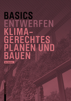 Basics Klimagerechtes Planen Und Bauen