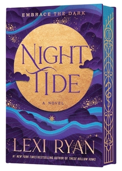 Night Tide (Deluxe Limited Edition) : Night Tide Trilogy, Book 1