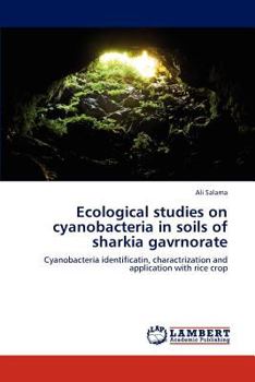 Paperback Ecological studies on cyanobacteria in soils of sharkia gavrnorate Book