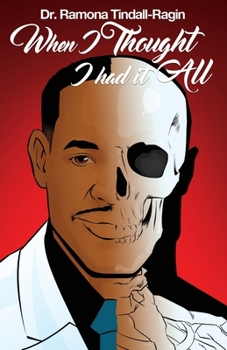 Paperback When I Thought I Had It All Book