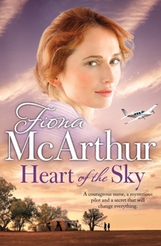 Heart of the Sky - Book #7 of the Aussie Outback Medical Romance