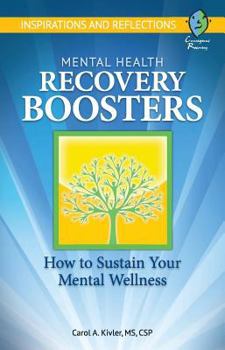Paperback Mental Health Recovery Boosters: How to Sustain Your Mental Wellness Book