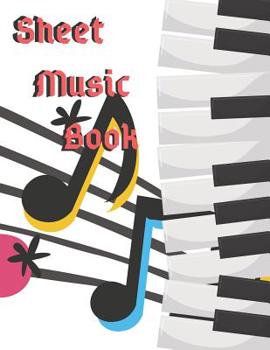 Music Sheet Book: 8.5inx11in 100 Pages