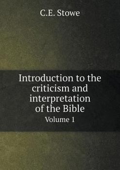 Paperback Introduction to the criticism and interpretation of the Bible Volume 1 Book