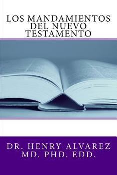 Paperback Los Mandamientos del Nuevo Testamento [Spanish] Book