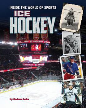 Ice Hockey - Book  of the Inside the World of Sports