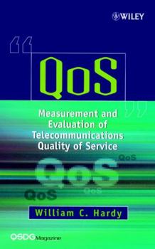 Hardcover Qos: Measurement and Evaluation of Telecommunications Quality of Service Book