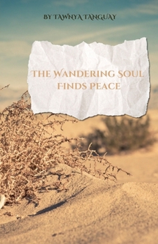 Paperback The wandering soul finds peace Book