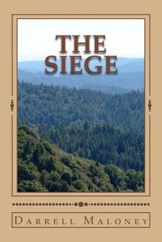 The Siege - Book #4 of the Final Dawn