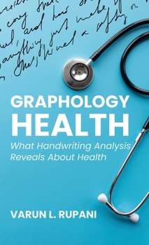 Hardcover Graphology Health: What Handwriting Analysis Reveals About Health Book