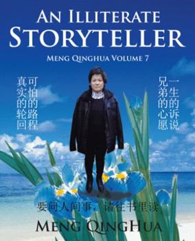 Paperback An Illiterate Storyteller: Meng Qinghua Volume 7 Book