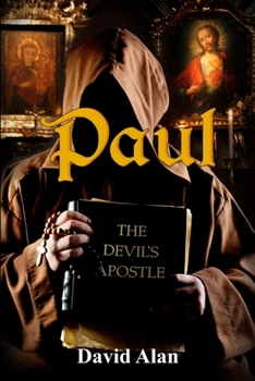 Paperback Paul: The Devil's Apostle Book