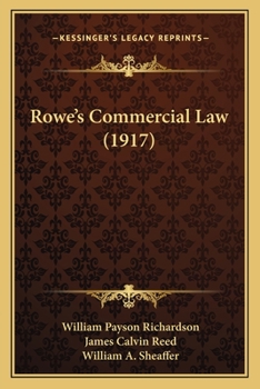 Paperback Rowe's Commercial Law (1917) Book