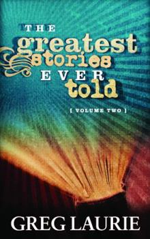 Paperback The Greatest Stories Ever Told (Volume 2) Book