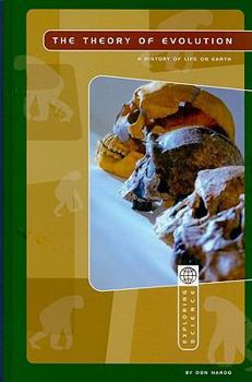 Library Binding The Theory of Evolution: A History of Life on Earth Book