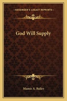 Paperback God Will Supply Book