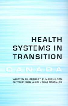 Paperback Health Care Systems in Transition: Canada Book