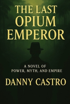 Paperback The Last Opium Emperor Book